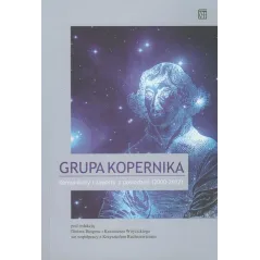 GRUPA KOPERNIKA KOMUNIKATY I RAPORTY Z POSIEDZEŃ (2000-2012) Dieter Bingen, Kazimierz Wóycicki - Atut