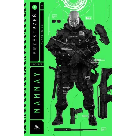 PRZESTRZEŃ PLANETSIDE 2 Michael Mammay - Fabryka Słów