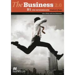 THE BUSINESS 2.0 B1 PRE-INTERMEDIATE STUDENTS BOOK John Allison, Paul Emmerson - Macmillan