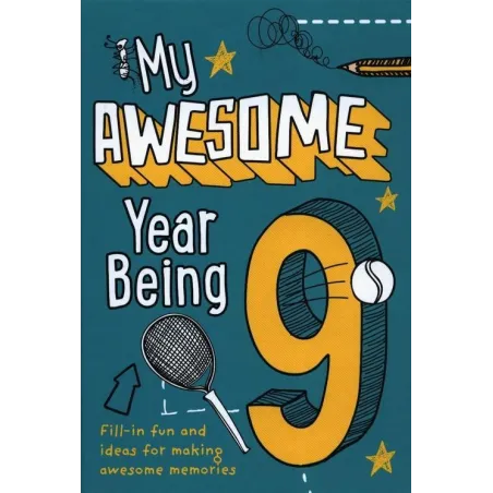 MY AWESOME YEAR BEING 9 Kia Marie Hunt - HarperCollins