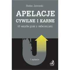 APLIKACJE CYWILNE I KARNE 69 WZORÓW Z OMÓWIENIEM Stefan Jaworski - C.H. Beck