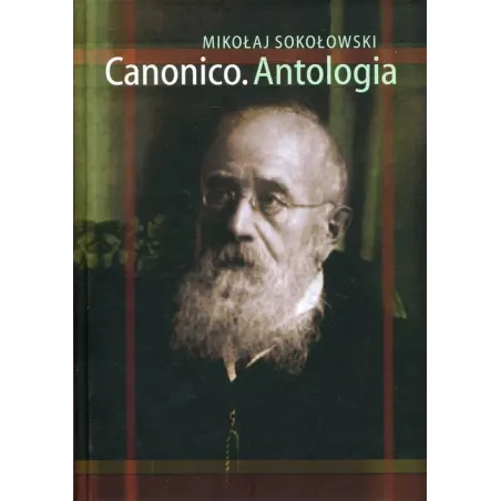 CANONICO ANTOLOGIA Mikołaj Sokołowski - Instytut Badań Literackich PAN
