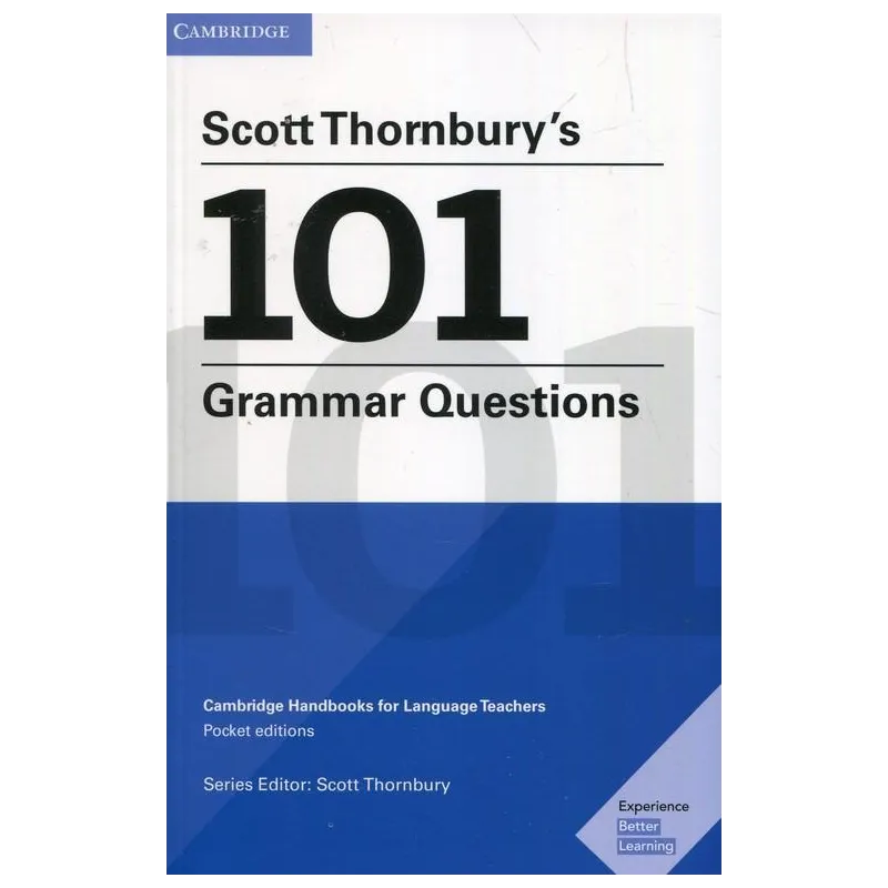 SCOTT THORNBURYS 101 GRAMMAR QUESTIONS POCKET EDITIONS Scott Thornbury - Cambridge University Press