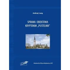 SPRAWA OBIEKTOWA KRYPTONIM PUSTELNIK Andrzej Lang - Exit