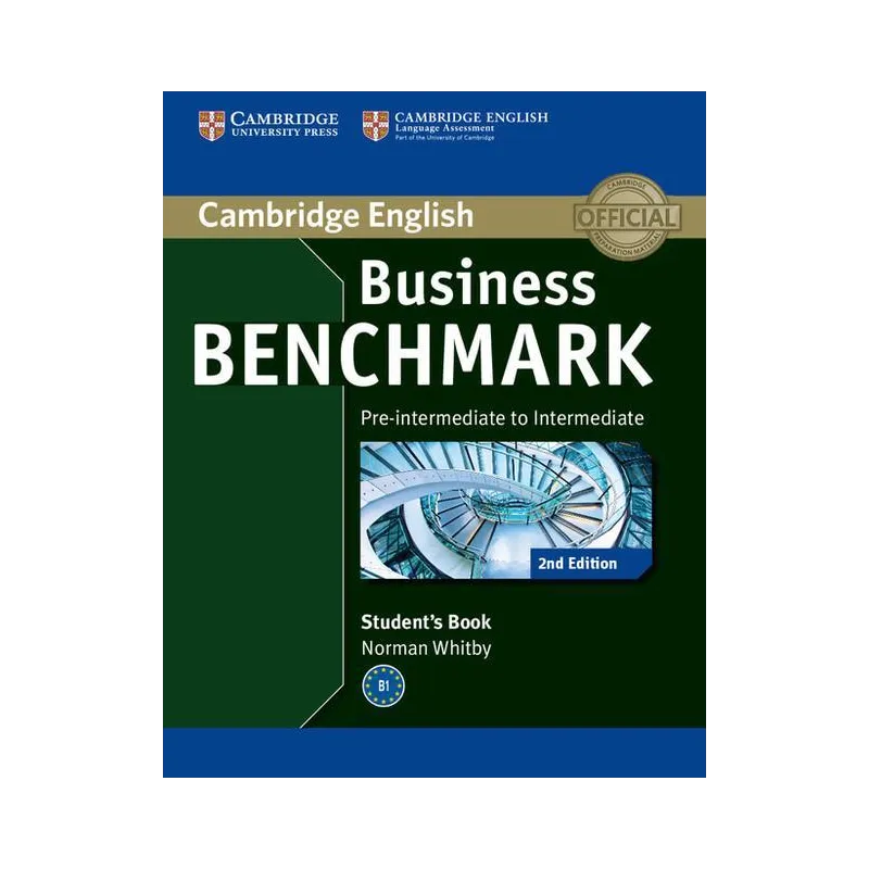 BUSINESS BENCHMARK STUDENTS BOOK B1 Norman Whitby - Cambridge University Press