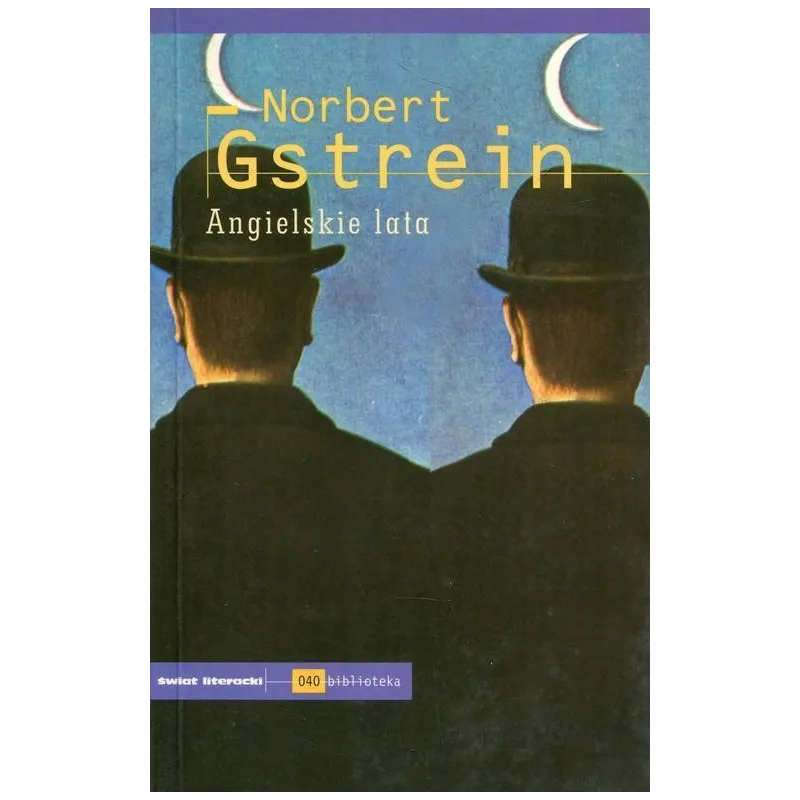 ANGIELSKIE LATA Norbert Gstrein - Świat Literacki
