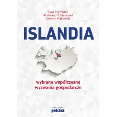 ISLANDIA. WYBRANE WSPÓŁCZESNE WYZWANIA GOSPODARCZE - Poltext