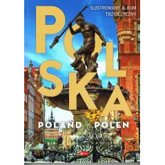 POLSKA, POLAND, POLEN ILUSTROWANY ALBUM TRZYJĘZYCZNY - Troy