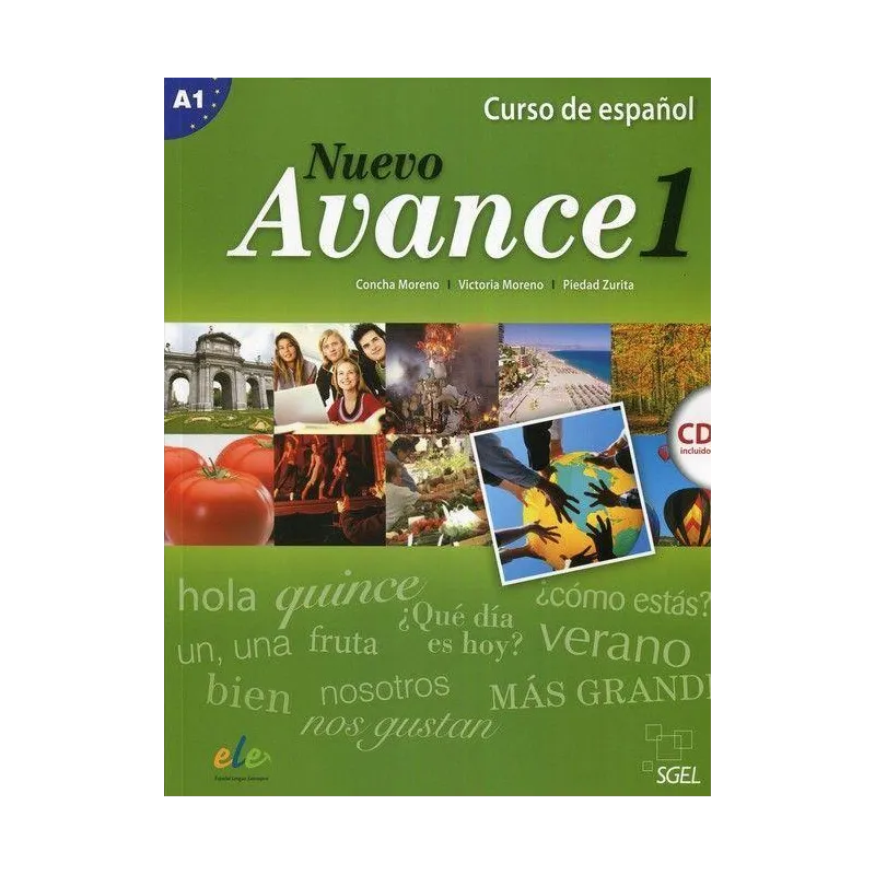 NUEVO ADVENCE 1 PODRĘCZNIK + CD Moreno Concha, Moreno Victoria, Zurita Piedad - SGEL-Educacion