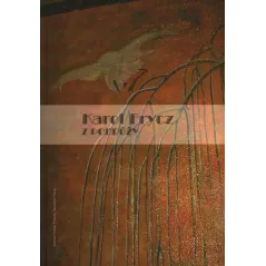 KAROL FRYCZ Z PODRÓŻY - Instytut Sztuki PAN