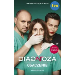 DIAGNOZA OSACZENIE Anna Dembowska - Edipresse