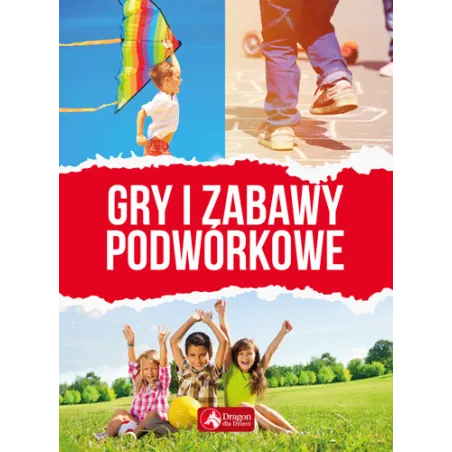GRY I ZABAWY PODWÓRKOWE - Dragon