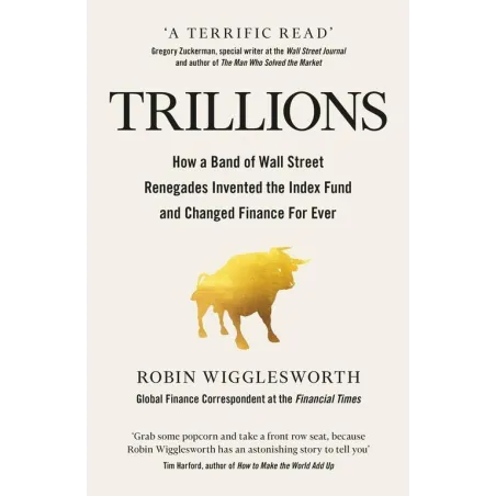 TRILLIONS Robin Wigglesworth - Penguin Books