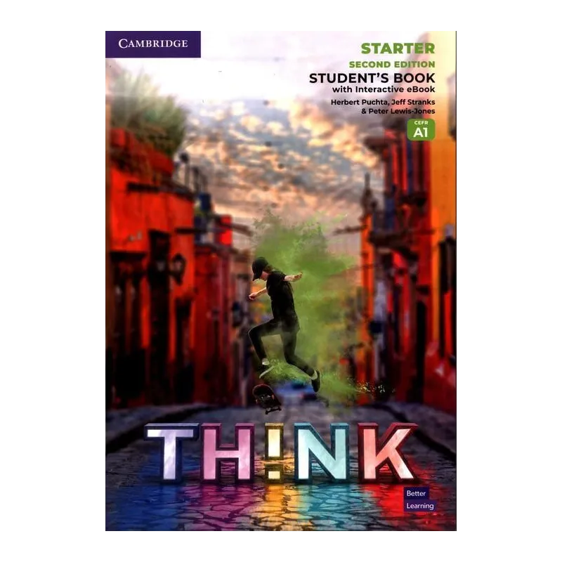 THINK STARTER STUDENTS BOOK WHIT INTERACTIVE EBOOK Herbert Puchta, Jeff Stranks, Peter Lewis-Jones - Cambridge University Press