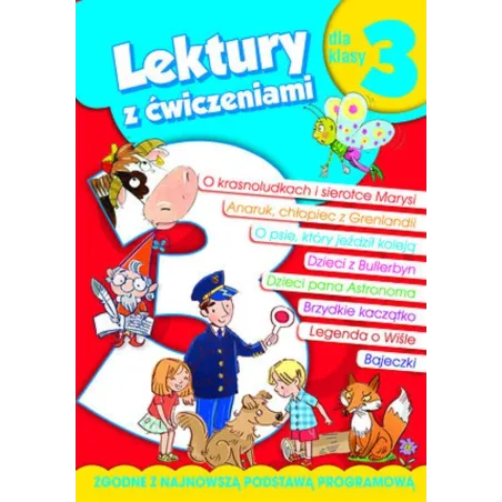 LEKTURY DLA 3 KLASY Z ĆWICZENIAMI Anna Wiśniewska, Irena Micińska-Łyżniak - Olesiejuk