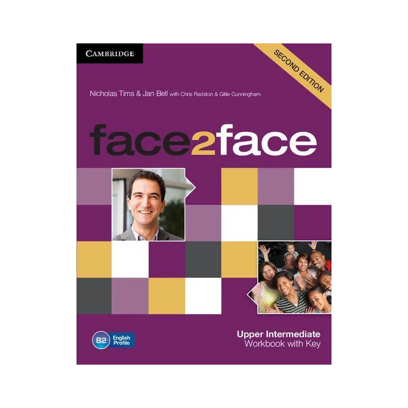 FACE2FACE UPPER INTERMEDIATE WORKBOOK WITH KEY - Cambridge University Press