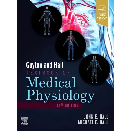 Guyton And Hall Textbook Of Medical Physiology John E. Hall, Michael E. Hall Guyton And Hall Textbook Of Medical Physiology John E. Hall, Michael E. Hall