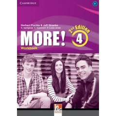 MORE 4 WORKBOOK Herbert Puchta, Jeff Stranks, Peter Lewis-Jones, Günter Gerngross - Cambridge University Press