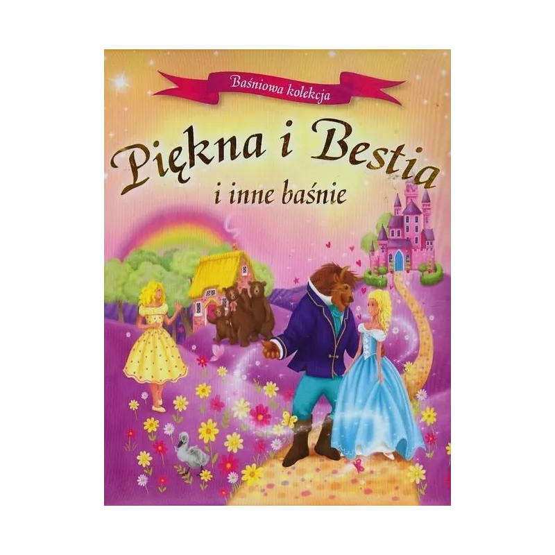 PIĘKNA I BESTIA I INNE BAŚNIE BAŚNIOWA KOLEKCJA - Wilga