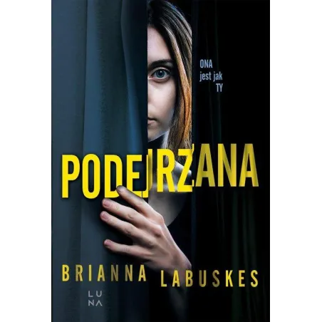 PODEJRZANA Brianna Labuskes - Marginesy