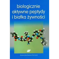 BIOLOGICZNIE AKTYWNE PEPTYDY I BIAŁKA ŻYWNOŚCI - WNT