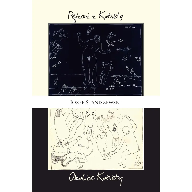 PEJZAŻ Z KOBIETĄ. OKOLICE KOBIETY Józef Staniszewski - Poligraf
