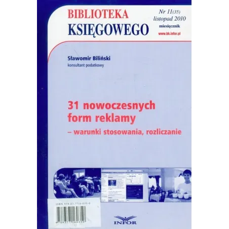 31 NOWOCZESNYCH FORM REKLAMY - WARUNKI STOSOWANIA, ROZLICZANIE Sławomir Biliński - Infor