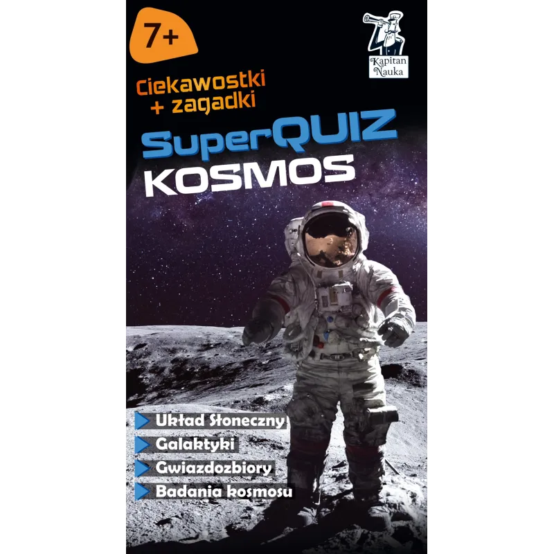 SUPERQUIZ KOSMOS CIEKAWOSTKI I ZAGADKI Milena Ratajczak 7+ - Edgard