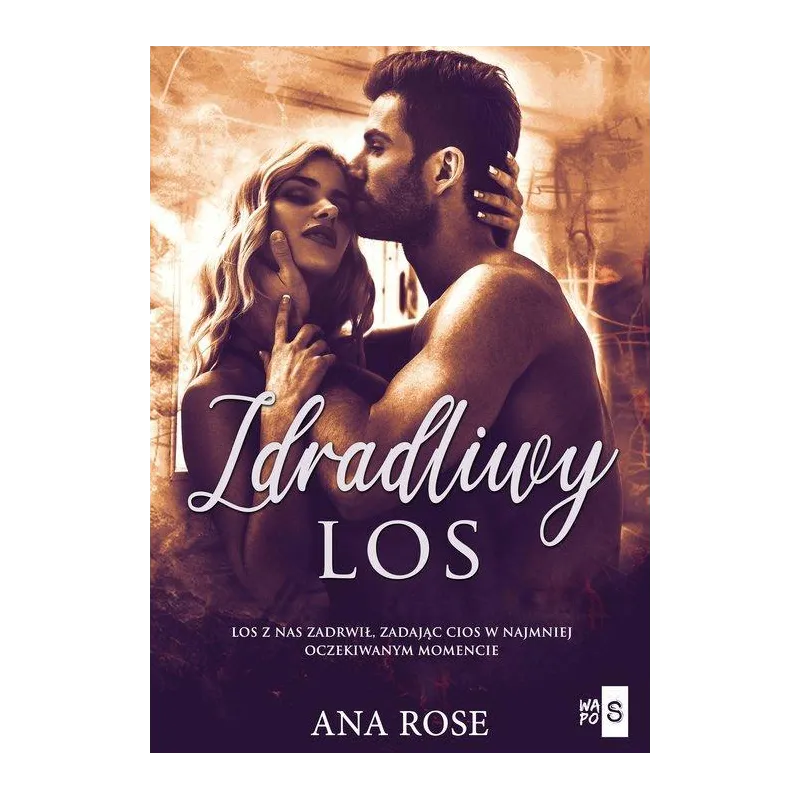 ZDRADLIWY LOS Ana Rose - WasPos