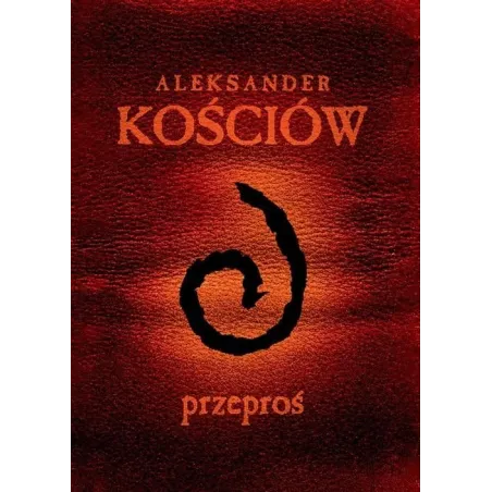 Przeproś Aleksander Kościów Przeproś Aleksander Kościów