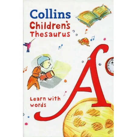Collins Children's Thesaurus Learn With Words Collins Children's Thesaurus Learn With Words