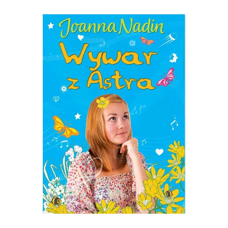 WYWAR Z ASTRA Joanna Nadin - Akapit Press