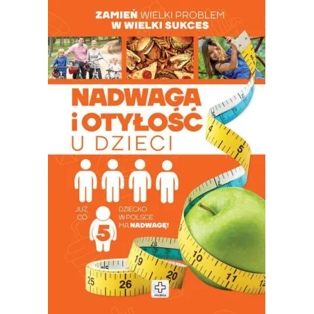 NADWAGA I OTYŁOŚĆ U DZIECI - Dragon