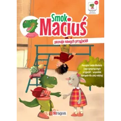 SMOK MACIUŚ POZNAJE NOWYCH PRZYJACIÓŁ - Dragon