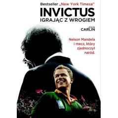 INVICTUS IGRAJĄC Z WROGIEM John Carlin