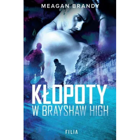 KŁOPOTY W BRAYSHAW HIGH - Filia