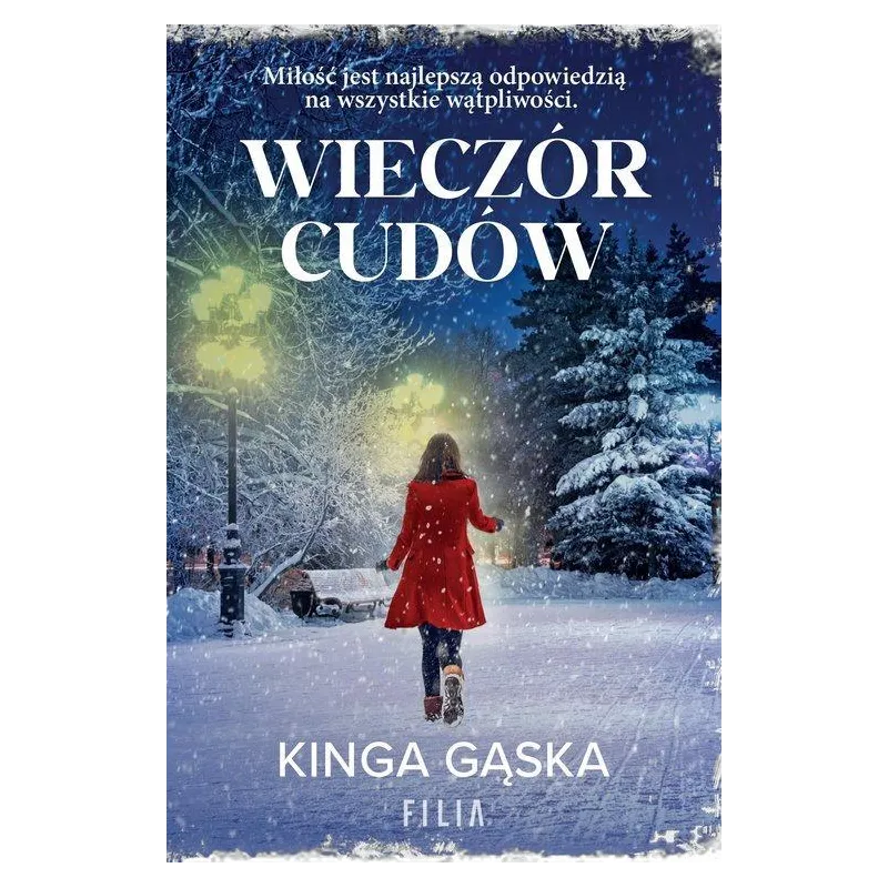 WIECZÓR CUDÓW Kinga Gąska - Filia