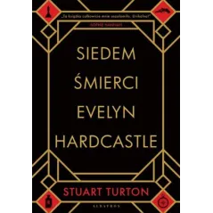 SIEDEM ŚMIERCI EVELYN HARDCASTLE Stuart Turton - Albatros