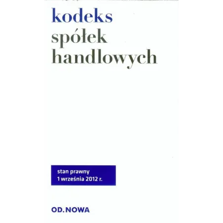 KODEKS SPÓŁEK HANDLOWYCH - C.H. Beck