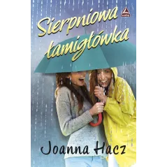 SIERPNIOWA ŁAMIGŁÓWKA Hacz Joanna