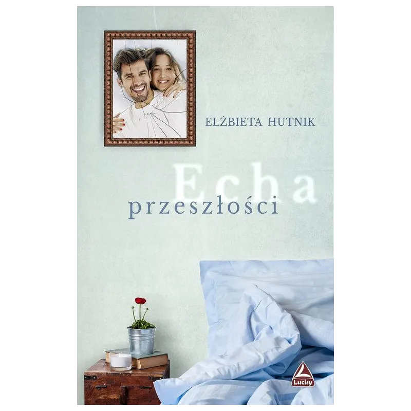 ECHA PRZESZŁOŚCI Hutnik ElŻbieta
