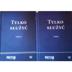 TYLKO SŁUŻYĆ 1 I 2 PAKIET - Wydawnictwo Uniwersytetu Kardynała Stefana Wyszyńskiego