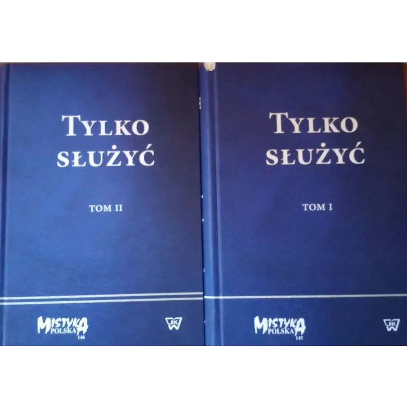TYLKO SŁUŻYĆ 1 I 2 PAKIET - Wydawnictwo Uniwersytetu Kardynała Stefana Wyszyńskiego