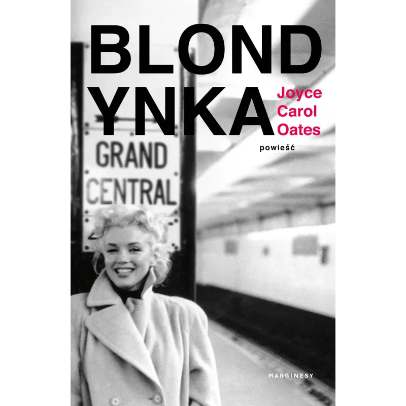BLONDYNKA Joyce Carol Oates - Marginesy