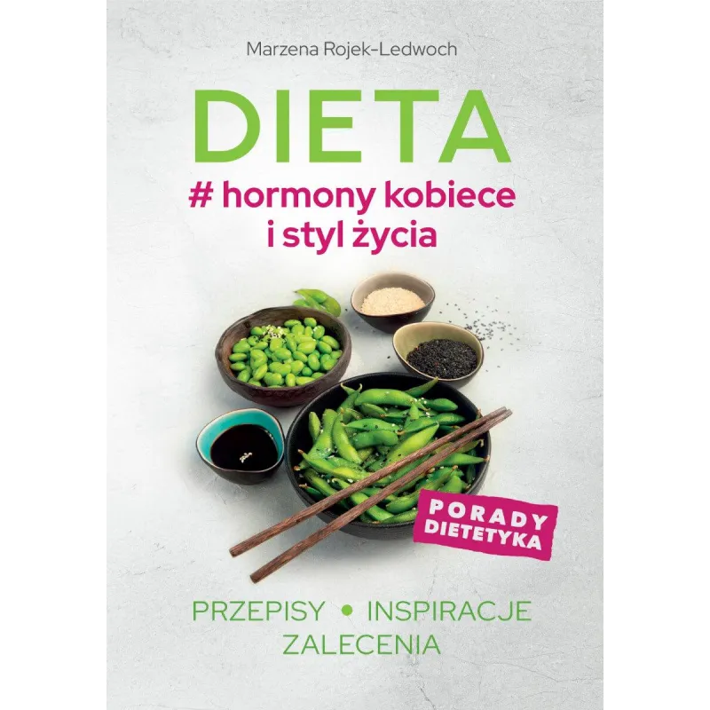 DIETA HORMONY KOBIECE I STYL ŻYCIA - SBM