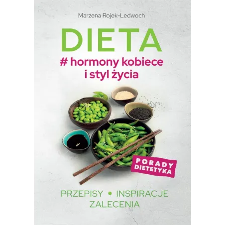 DIETA HORMONY KOBIECE I STYL ŻYCIA - SBM