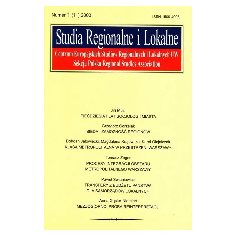STUDIA REGIONALNE I LOKALNE 1 (11) 2003 - Scholar STUDIA REGIONALNE I LOKALNE 1 (11) 2003 - Scholar