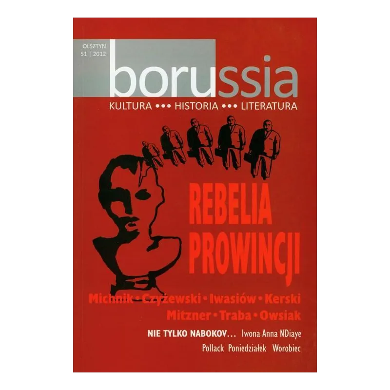 BORUSSIA 51/2012 KULTURA HISTORIA LITERATURA - Borussia