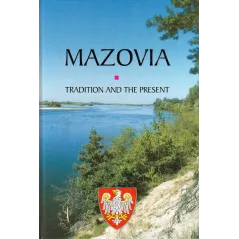 MAZOVIA TRADITION AND THE PRESENT - Scholar