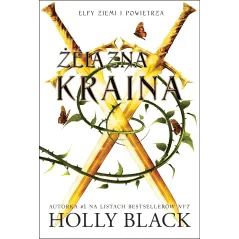 ŻELAZNA KRAINA. ELFY ZIEMI I POWIETRZA Holly Black - Jaguar